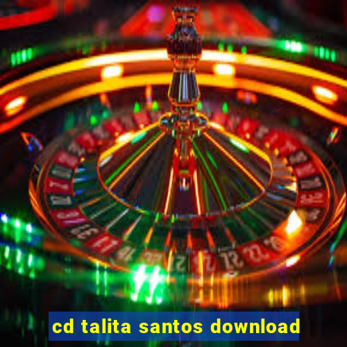 cd talita santos download